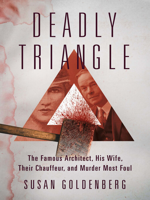 Title details for Deadly Triangle by Susan Goldenberg - Available